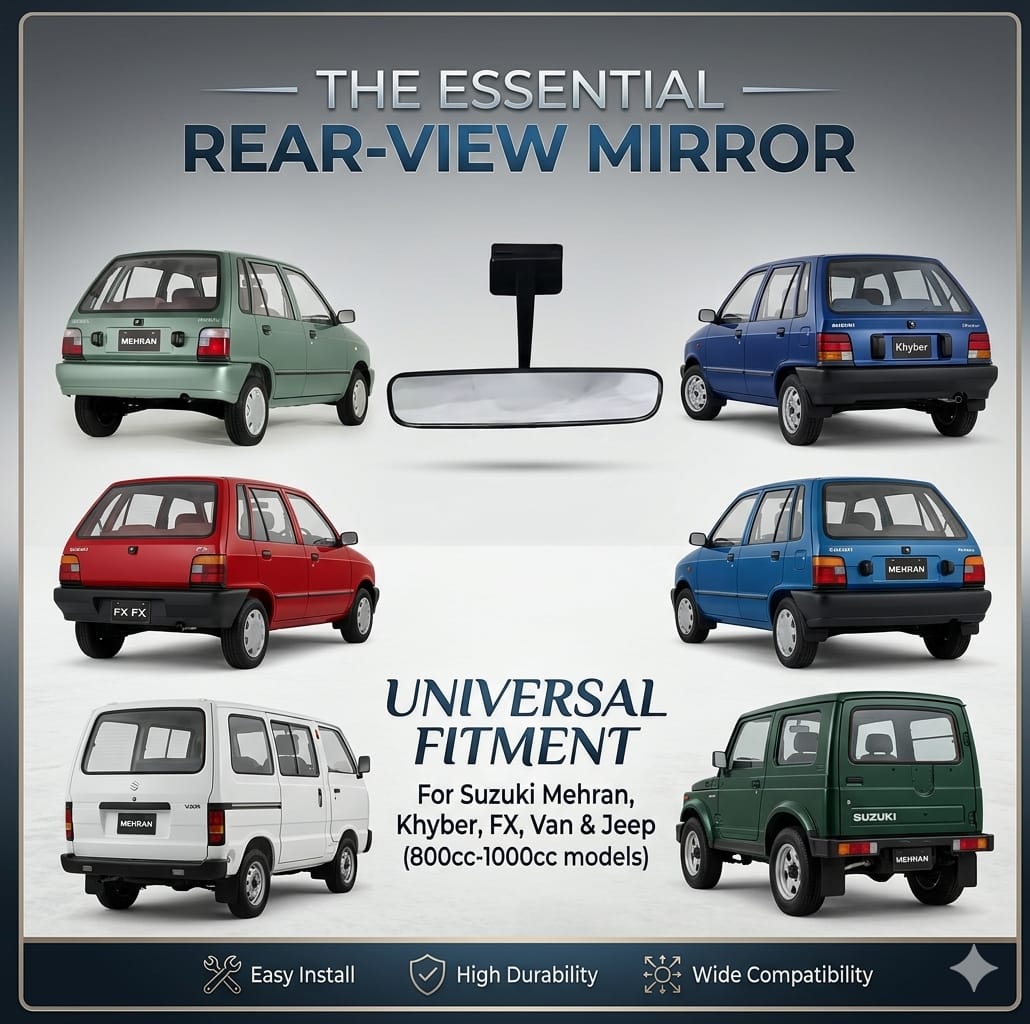 Suzuki Mehran Rear View Mirror | FX, Khyber, Van, Jeep Compatible | Universal Interior Mirror | Clear View | Durable Replacement